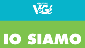 'Io siamo', al via la campagna integrata di Gruppo VéGé firmata Sunny Milano