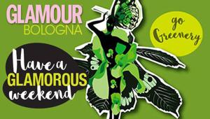 Sabato 8 aprile torna a Bologna 'Have a Glamorous Weekend', la grande festa dello shopping