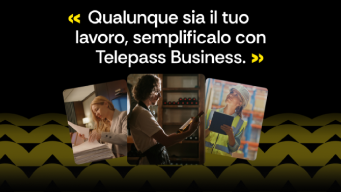 Havas Milan al fianco di Telepass Business: al via la campagna "Qualunque sia il tuo lavoro"