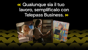Havas Milan al fianco di Telepass Business: al via la campagna "Qualunque sia il tuo lavoro"