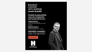 Content with Purpose: da Hearst il primo di 7 incontri per vivere meglio il presente e il new future. Protagonista  Roberto D'Incau