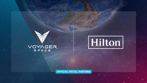 Partnership tra Hilton e Voyager Space per migliorare i soggiorni nello spazio:  dagli alloggi per l'equipaggio alle suite per la stazione spaziale Starlab