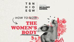  The Big Now/mcgarrybowen pubblica "The Women’s Body Issue": un whitepaper digitale e interattivo dedicato alla rappresentazione del corpo della donna in pubblicità (e non solo)