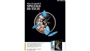 How to Spend It in edicola venerdì 21 aprile con un numero speciale dedicato all’high-tech