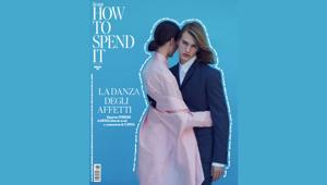 How to Spend it: in edicola il numero di febbraio dedicato alla moda e ai personaggi fuori dagli schemi