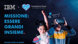 IBM e Fondazione Buzzi insieme per i più piccoli: al via il progetto 'Missione: essere grandi insieme'. Coo’ee firma la creatività, Acone Associati il media