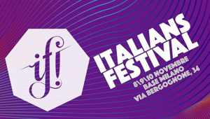 IF! Italians Festival annuncia i primi ospiti internazionali e i temi dei workshop: sul palco Google, Facebook, Publicis e MacGarryBowen