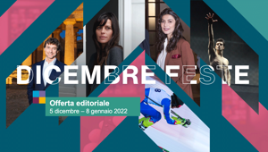  Rai Pubblicità presenta l’offerta commerciale per Dicembre e per le feste 2021/2022, in continuità con l'anno scorso. Variazione media del 10% dei listini sui canali generalisti e specializzati