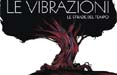 Il nuovo album delle Vibrazioni on air con Preludio