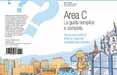 Il Corriere della Sera presenta il libro "Area C"