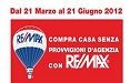 RE/MAX Italia porta in radio e sul web l'operazione 'Zero Provvigioni'