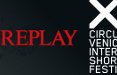 Replay e Circuito Off Venice International Short Film Festival lanciano il concorso 'Re-play'