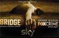 Boom di ascolti per il debutto di 'The Bridge' su FoxCrime