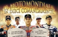 Il Motomondiale in dieci comandamenti con La Gazzetta dello Sport e Now Available