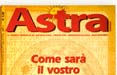 Astra in edicola con il numero speciale sull'oroscopo 2007. A breve anche sul web