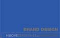 Debutta 'Brand Design', in allegato a Economy e Panorama 