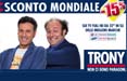 Trony ingaggia Ale & Franz per i nuovi 'Sconti mondiali'. Budget di 10 mln