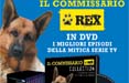 Con i quotidiani di Poligrafici in edicola la 'Commissario Rex Collection' 
