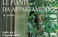 Le piante da appartamento in edicola con Gardenia 