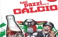 Coca-Cola, campagna integrata per la partnership ufficiale Uefa Euro 2012