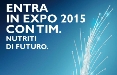 Con la fibra di TIM, Expo 2015 si nutre di futuro. Lo racconta DLV BBDO che vince la gara