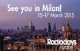 'RadioDays Europe' a Marzo 2015 trasforma Milano in capitale della Radio