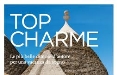TOP CHARME, la nuova Guida Touring Club in edicola con Il Sole 24 Ore dal 30 ottobre. Al via campagna di FCB