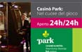 Stampa, radio e affissione per Casinò Park del Gruppo Hit