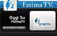 Sul dtt nasce il nuovo canale Fatima Tv