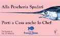 La Pescheria Spadari on air con VignoliAssociati