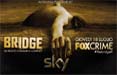 Fox International Channels lancia una campagna integrata a supporto di The Bridge