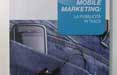 In libreria Mobile Marketing: La pubblicità in tasca