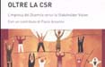 Andare “oltre” per rifondare la CSR