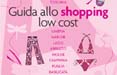 A in edicola con la guida allo shopping low cost
