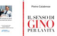 In edicola con Sette 'Il senso di Gino per la vita'