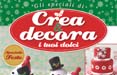 De Agostini Publishing e Mondadori ancora insieme per 'Crea & Decora i tuoi dolci'