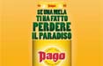'Riprenditi il Tuo Paradiso' con Pago e In Adv Milano
