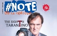 Quentin Tarantino sulla copertina del terzo numero di #Note, in uscita a Milano e a Roma 