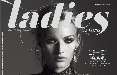 E’ in edicola il nuovo Ladies: posizionamento nella fascia alta dei femminili e più spazio a moda, beauty e attualità 
