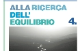 La Stampa e Il Secolo XIX portano in edicola 'Alla ricerca dell'Equilibrio': il quarto dei 5 dossier che fino ad oggi hanno attratto 1 mln e 800mila di lettori medi al giorno