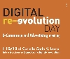 'Digital Re-evolution Day', venerdì 12 a Lecce per parlare di e-commerce e rivoluzione digitale