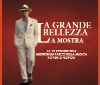 Festival del Film di Roma, il 18 apre la mostra-evento 'La Grande Bellezza' organizzata da Mediafriends