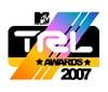 Musica e grandi ospiti ai TRL Awards 2007