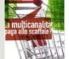 Tra gli sponsor del progetto "Osservatorio Multicanalità" anche Panorama Ipermercati