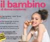 I periodici Mondadori a Firenze per Pitti Immagine Bimbo