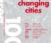 Area festeggia il 100° numero con la mostra Changing Cities