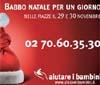 Con Aiutare i bambini si diventa 'Babbo Natale per un giorno'