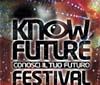 A Roma apre il Know Future Festival, Conosci il tuo futuro