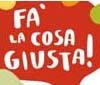 Sesta edizione per 'Fa’ la cosa giusta!'
