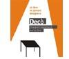 Deco', seconda edizione per il design più promettente